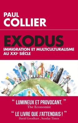 Exodus - Immigration et multiculturalisme au XXIème siècle - Immigration et multiculturalisme au XXIème siècle