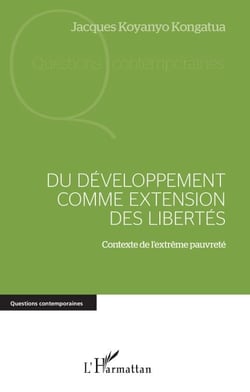 Du développement comme extension des libertés - Contexte de l'extrême pauvreté