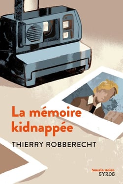 La Mémoire kidnappée - Livre numérique