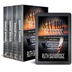 Savage Seasons: The Complete 4-Part Curt Savage Mysteries - The Curt Savage Mysteries
