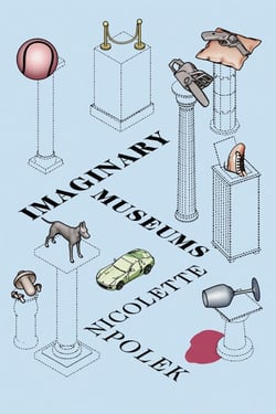 Imaginary Museums - Stories