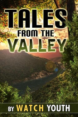 Tales From the Valley