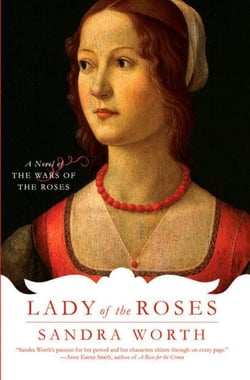 Lady of the Roses - A Novel of the Wars of the Roses