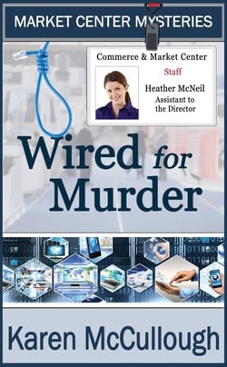 Wired for Murder - Market Center Mysteries, #2