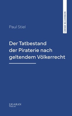 Der Tatbestand der Piraterie nach geltendem Völkerrecht