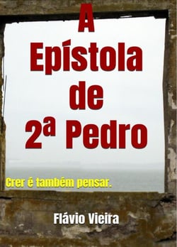 A Epístola de 2 Pedro - PREGAÇÃO DA PALAVRA, #1