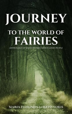 Journey to the World of Fairies - World of Fairies, #1