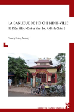 La banlieue de Ho Chi Minh-Ville - Bà Ðiểm (Hóc Môn) et Vĩnh Lộc A (Bình Chánh)
