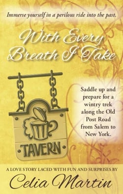 With Every Breath I Take - Celia Martin Series, #3
