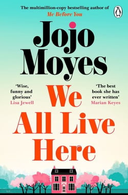 We All Live Here - The #1 Sunday Times bestseller