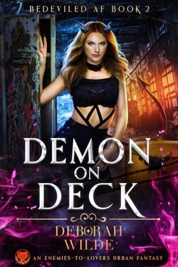 Demon on Deck: An Enemies-to-Lovers Urban Fantasy - Bedeviled AF, #2