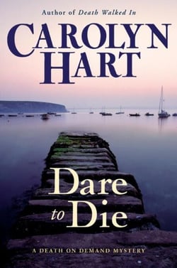 Dare to Die - A Death on Demand Mystery
