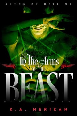 In the Arms of the Beast - Kings of Hell MC, #5
