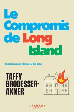 Le Compromis de Long Island - Grand Prix de littérature américaine 2025