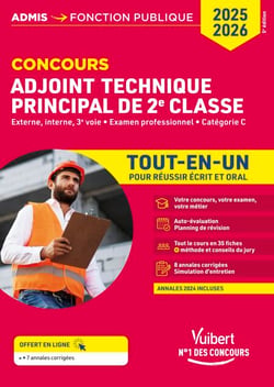Concours Adjoint technique principal de 2e classe - Catégorie C - Tout-en-un - Annales 2024 incluses - Concours externe, interne et 3e voie, examen professionnel 2025-2026