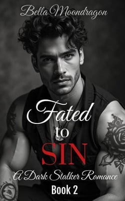 Fated to Sin - A Dark Stalker Romance, #2