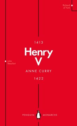 Henry V (Penguin Monarchs) - From Playboy Prince to Warrior King