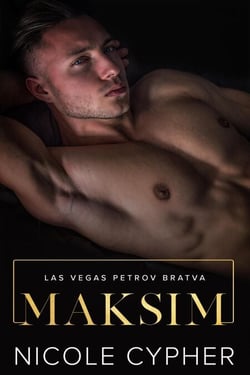 Maksim - Las Vegas Petrov Bratva, #1
