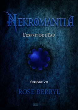 Nekromantia [Saison 1 - Épisode 7] - L'esprit de l'Eau