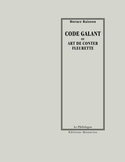 Code galant - ou Art de conter fleurette