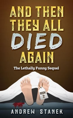 And Then They All Died Again - And Then They All Died Again, #2
