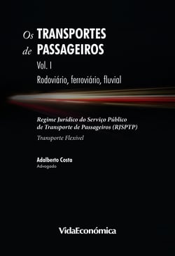 Os Transportes de Passageiros - Vol I - Rodoviário, Ferroviário, Fluvial