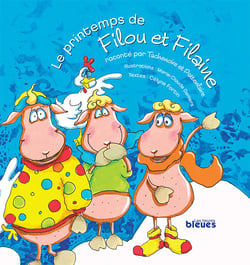 Le printemps de Filou et Filaine - raconté par Tachenoire et Pattenlaire