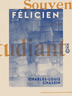 Félicien - Souvenirs d'un étudiant de 48