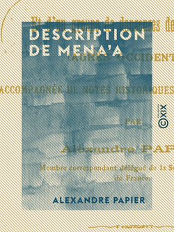 Description de Mena'a - Et d'un groupe de danseuses des Oulad Abdi (Aurès occidental) - Accompagnée de notes historiques et archéologiques