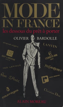 Mode in France - Les dessous du prêt à porter