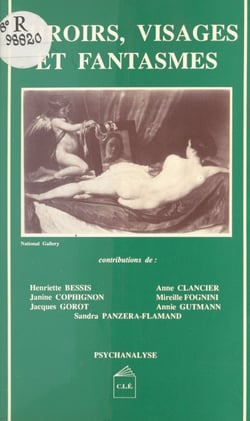 Miroirs, visages et fantasmes
