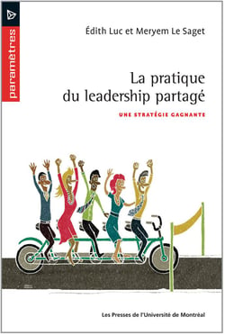 La pratique du leadership partagé - Une stratégie gagnante