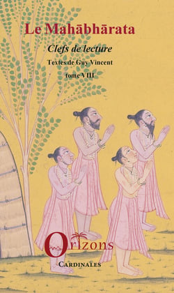 Le Mahabharata - Tome VIII - Clefs de lecture