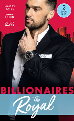 Billionaires: The Royal - The Queen's New Year Secret / Awakened by Her Desert Captor / Twin Heirs to His Throne