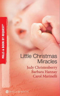 Little Christmas Miracles - Her Christmas Wedding Wish / Christmas Gift: A Family / Christmas on the Children's Ward