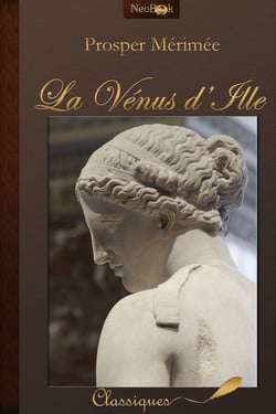 La Vénus d'Ille - et autres nouvelles