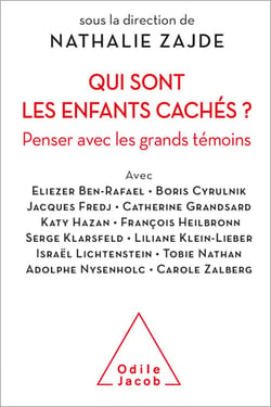 Qui sont les enfants cachés ? - Penser avec les grands témoins
