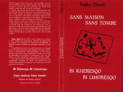 Sans maisons, sans tombe - Bi kherescqo bi limoresqo - recueil de poèmes