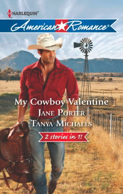 My Cowboy Valentine - Be Mine, Cowboy / Hill Country Cupid