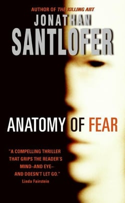 Anatomy of Fear - A Novel of Visual Suspense