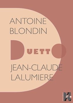 Antoine Blondin - Duetto