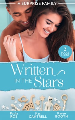 A Surprise Family: Written In The Stars - Suddenly Expecting / The Pregnancy Project / The Best Man's Baby