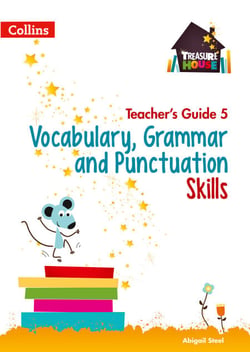 Vocabulary, Grammar and Punctuation Skills Teacher’s Guide 5 ebook - 1 year licence