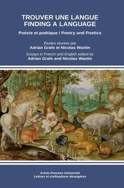 Trouver une langue / Finding a language - Poésie et poétique / Poetry and Poetics