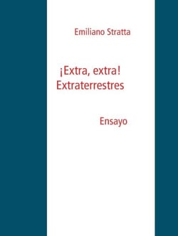 ¡Extra, extra! Extraterrestres.