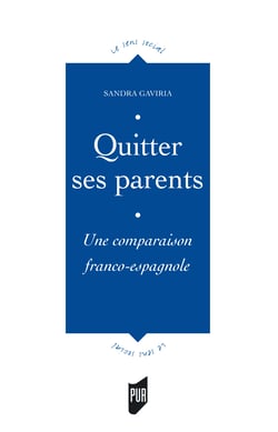 Quitter ses parents - Une comparaison franco-espagnole