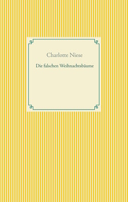 Die falschen Weihnachtsbäume
