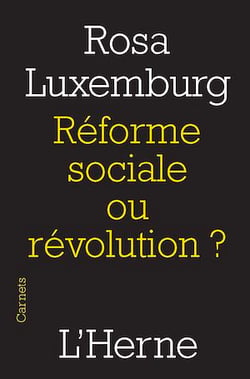 Réforme sociale ou révolution ?