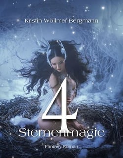 4 - Sternenmagie - 4: Urban Fantasy