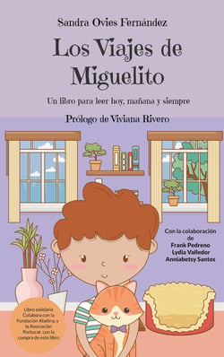 Los Viajes de Miguelito - Un libro para leer hoy, mañana y siempre